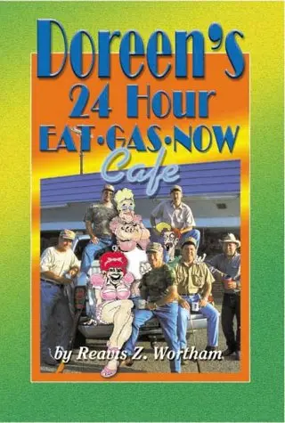 Cover of Doreen's 24 Hr Eat Gas Now Cafe