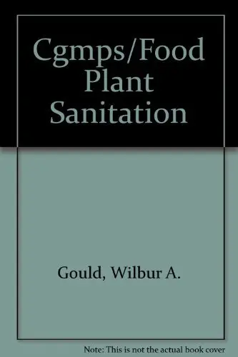 Cover of CGMP's Food Plant Sanitation, Second Edition