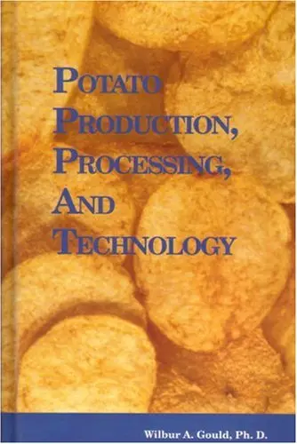 Cover of Potato Production, Processing & Technology
