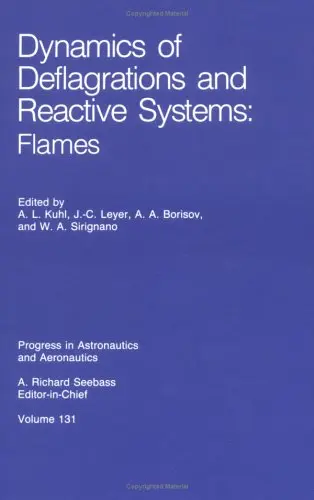 Cover of Dynamics of Deflagrations and Reactive Systems