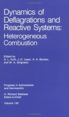 Cover of Dynamics of Deflagrations and Reactive Systems