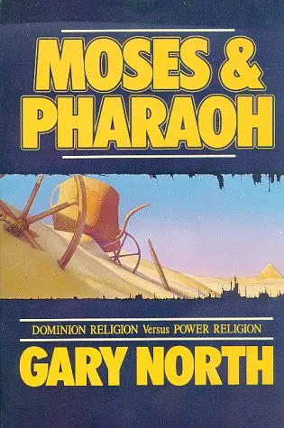 Cover of Moses and Pharaoh Dominion Religion vs Power Religion