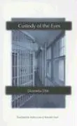 Cover of Custody of the Eyes