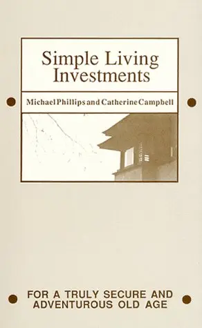 Cover of Simple Living Investments for Old Age