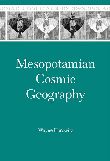 Cover of Mesopotamian Cosmic Geography