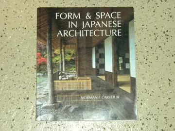 Cover of Form and Space in Japanese Architecture