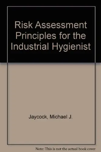 Cover of Risk Assessment Principles for the Industrial Hygienist