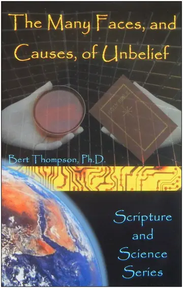 Cover of The Many Faces, and Causes, of Unbelief