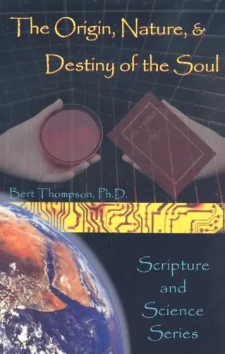 Cover of The Origin, Nature, and Destiny of the Soul