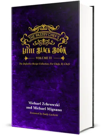 Cover of The Pastry Chefs Little Black Book VOLUME 2