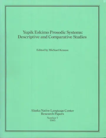 Cover of Yupik Eskimo Prosodic Systems