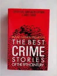 Cover of Isaac Asimov Presents the Best Crime Stories of the 19th Century