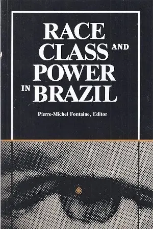 Cover of Race, Class, and Power in Brazil