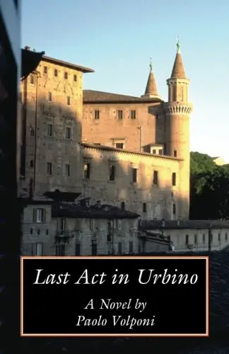 Cover of Last Act in Urbino