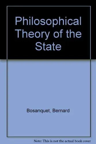 Cover of Philosophical Theory of the State