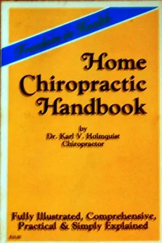 Cover of Home Chiropractic Handbook