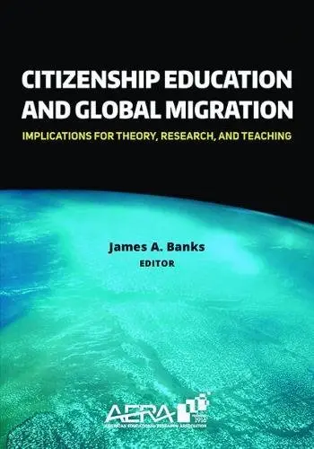 Cover of Citizenship Education and Global Migration
