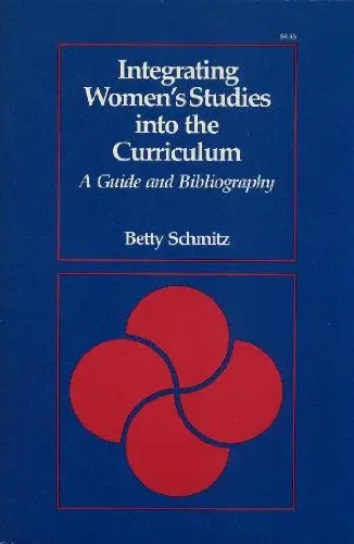 Cover of Integrating Women's Studies into the Curriculum