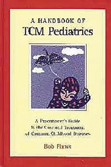 Cover of A Handbook of Tcm Pediatrics