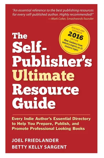Cover of The Self-Publisher's Ultimate Resource Guide