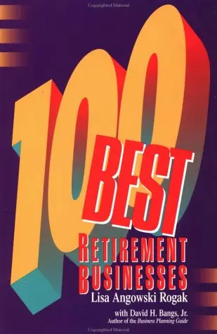 Cover of 100 Best Retirement Businesses