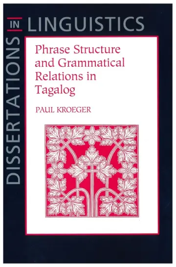 Cover of Phrase Structure and Grammatical Relations in Tagalog