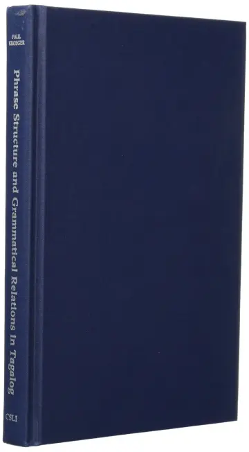 Cover of Phrase Structure and Grammatical Relations in Tagalog