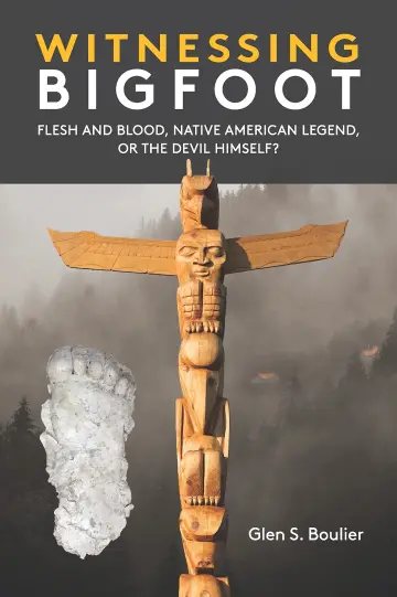 Cover of Witnessing Bigfoot