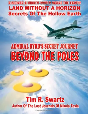 Cover of Admiral Byrd's Secret Journey Beyond the Poles
