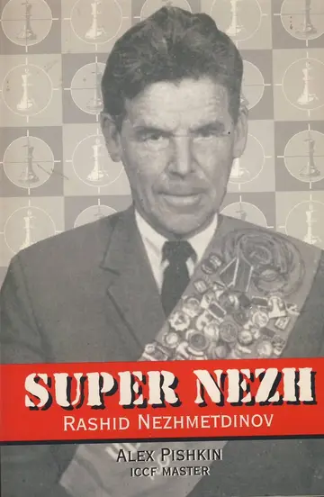 Cover of Super Nezh-Rashid Nezhmetdinov