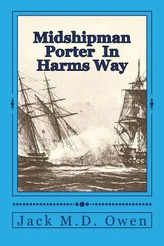 Cover of Midshipman Porter in Harms Way