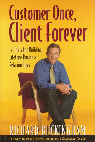 Cover of Customer Once, Client Forever