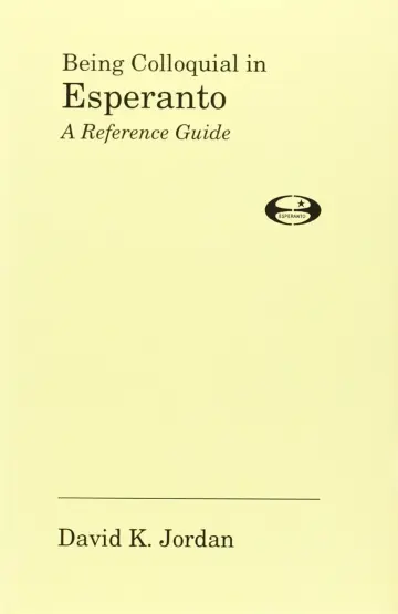 Cover of Being Colloquial in Esperanto