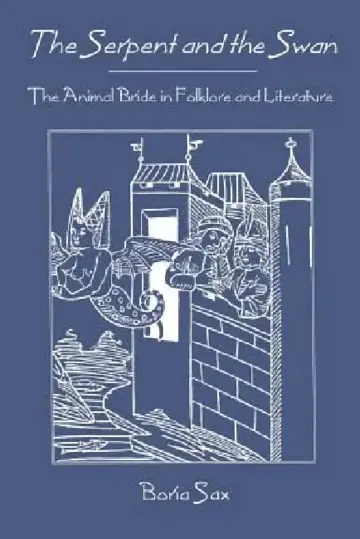 Cover of The Serpent and the Swan