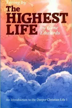 Cover of Living the Highest Life