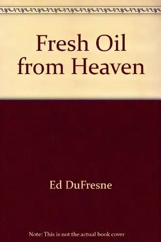 Cover of Fresh Oil from Heaven