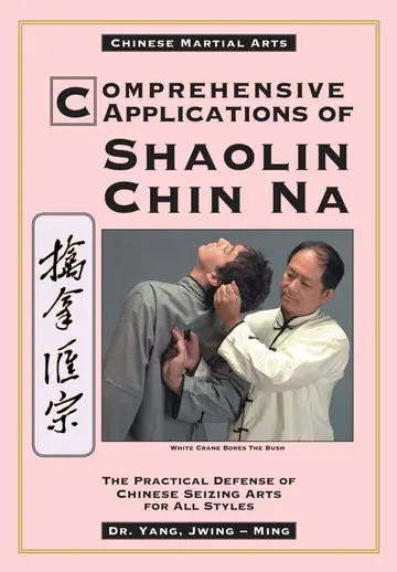 Cover of Comprehensive Applications in Shaolin Chin Na