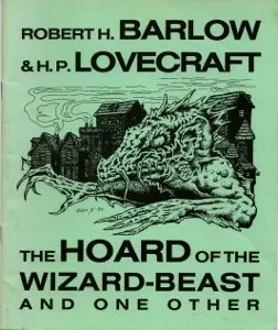 Cover of The Hoard of the Wizard-Beast and One Other