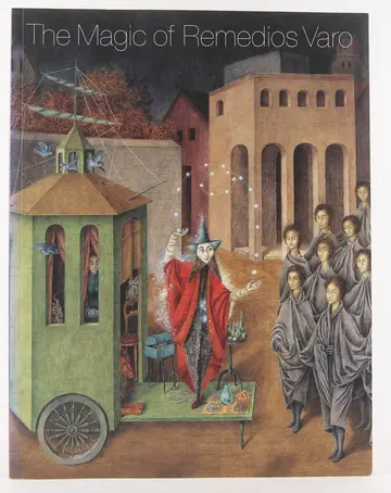 Cover of The Magic of Remedios Varo