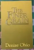 Cover of The Finer Grain