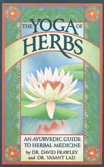Cover of The Yoga of Herbs