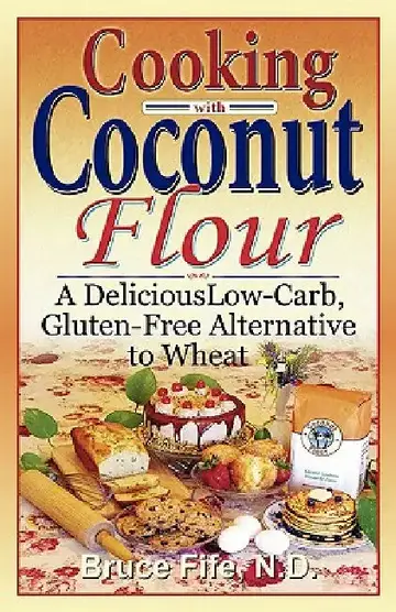 Cover of Cooking with Coconut Flour