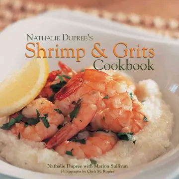 Cover of Nathalie Dupree's Shrimp & Grits Cookbook