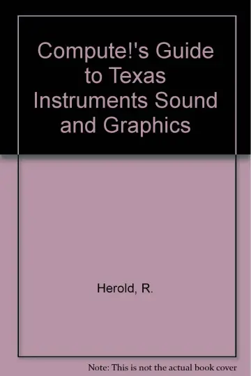 Cover of Compute!'s Guide to Texas Instruments Sound and Graphics