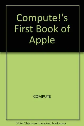 Cover of Compute!'s First Book of Apple