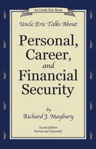 Cover of Uncle Eric Talks About Personal, Career, and Financial Security