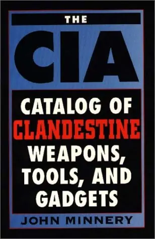 Cover of CIA Catalog of Clandestine Weapons, Tools, and Gadgets