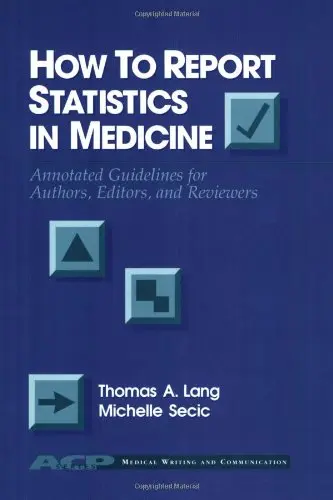 Cover of How to Report Statistics in Medicine