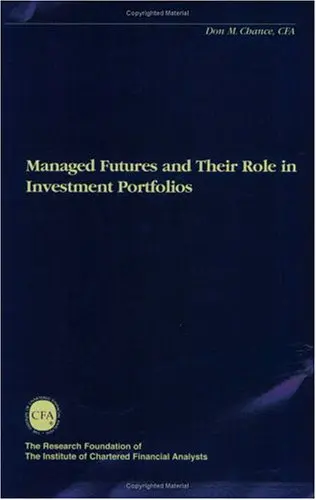 Cover of Managed Futures and Their Role in Investment Portfolios