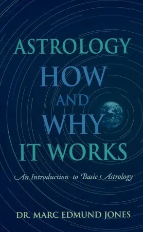 Cover of Astrology -- How & Why It Works